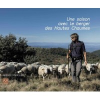 Une saison avec le berger des Hautes Chaumes